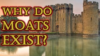 The Uses of Moats and Why they Developed  Anatomy of Castles [upl. by Godfree751]