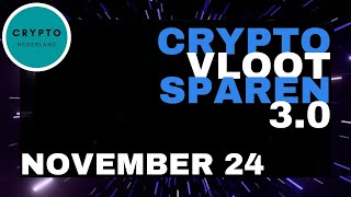 Aflevering 7 Crypto Vloot Sparen update in BULLISH November [upl. by Carly]