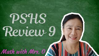 PHILIPPINE SCIENCE HIGH SCHOOL REVIEW 9 [upl. by Calypso174]