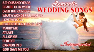 Best Wedding Songs Instrumental Compilation  Romantic Wedding Songs [upl. by Carolyn]