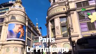 Paris city walks Le Printemps Paris France 4K [upl. by Auqenahs807]