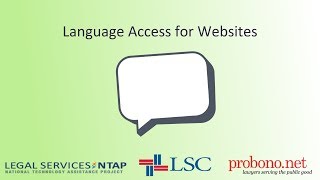 Language Access for Legal Aid Websites [upl. by Eolande927]