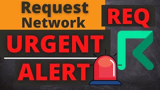 REQ Coin Request Network Price Prediction Must Watch [upl. by Jaret]