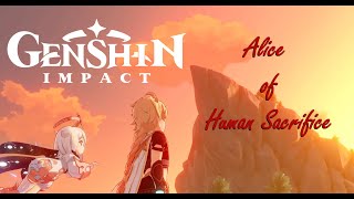 Alice of Human Sacrifice Genshin Impact AMV [upl. by Ysdnil]