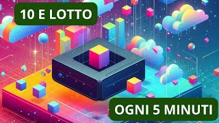 DIECI E LOTTO OGNI 5 MINUTI  Previsioni [upl. by Hildick]