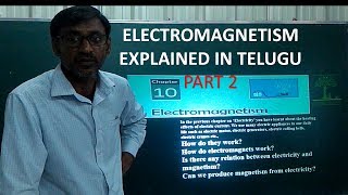 CLASS 10 ELECTROMAGNETISM EXPLAINED IN TELUGU [upl. by Genny]