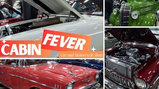 CABIN FEVER CAR AND MOTORCYCLE SHOW 01132024 [upl. by Ninel601]