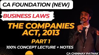 Companies Act 2013 Part 1 Business Laws  CA FOUNDATION cafoundation businesslaws [upl. by Hastie]