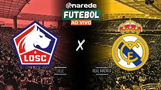 LILLE X REAL MADRID AO VIVO  TRANSMISSÃO CHAMPIONS LEAGUE AO VIVO 2425 [upl. by Bonnell30]