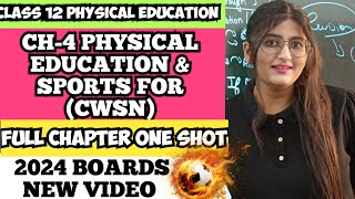 Physical Education and Sports for CWSNPhysical education and sports for cwsn class 12 one shot [upl. by Aubarta]