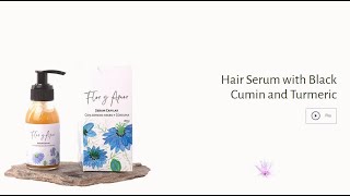 Hair Serum with Black Cumin and Turmeric  Flor y Amor  Hair Serum for hair growth  serum for men [upl. by Thurmond]