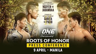 ONE Championship ROOTS OF HONOR Press Conference [upl. by Giovanni]