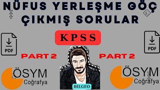 12 NÜFUS YERLEŞME GÖÇ ÇIKMIŞ SORULAR PART 2 [upl. by Tichon]