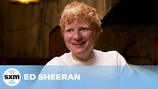 Ed Sheeran Says Eminem Inspired His New Approach to WorkLife Balance  SiriusXM [upl. by Notlih]