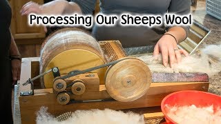 Processing Our Own Wool [upl. by Graf]