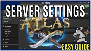 ATLAS Server Settings How To Customise Your Own Server [upl. by Megen]