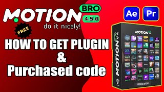 Motion Bro 450How to install plugin and presets pack amp purchase code [upl. by Kast]