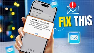 How to Fix Unable to Send Email on iPhone  Cannot Send Email From Apple Mail [upl. by Sutherlan]