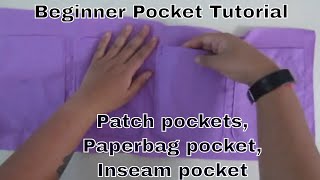 Beginner Tutorial Pockets Patch Pockets Paper Bag Pocket Inseam Pocket [upl. by Macario]