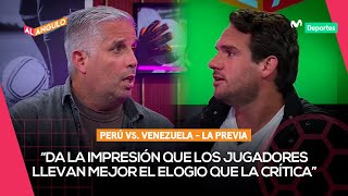 PERÚ vs VENEZUELA la CRÍTICA y el momento en la interna del equipo de JUAN REYNOSO  AL ÁNGULO ⚽🥅 [upl. by Gladstone286]