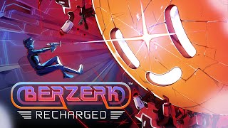 Berzerk Recharged  Announcement Trailer [upl. by Shermy]