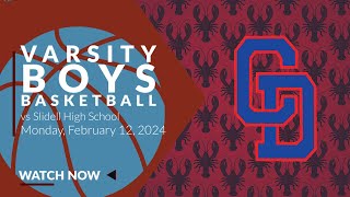 Varsity Boys Basketball vs Slidell High School Mens Varsity Basketbal [upl. by Hosfmann]