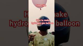 How to make hydrogen gas balloon experiment [upl. by Naylor]