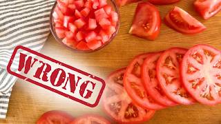 Youre Doing It All Wrong  How To Slice Dice And Wedge A Tomato [upl. by Rrats]