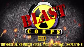 Blast Corps Thunderfist Cromlech Court Venus Neptune Completed B HD [upl. by Brasca879]