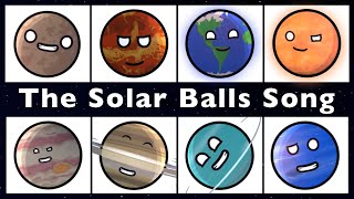 The Solar Balls Song  Шаранутый Космос [upl. by Prebo]