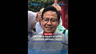 CAK IMIN Ogah Respon Ledekan Menag Yaqut Cholil Soal Pilih Amin [upl. by Ahsiram]