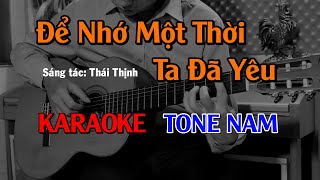 Để Nhớ Một Thời Ta Đã Yêu  Karaoke Tone Nam  Beat Guitar [upl. by Eelram]