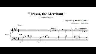 Octopath Traveler  Tressa the Merchant Piano Sheet Music [upl. by Gael]