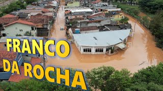 CIDADE DE FRANCO DA ROCHA VEJA O CENÁRIO DE DESTRUIÇÃO CAUSADO PELAS GRANDES CHUVAS NO ESTADO DE SP [upl. by Yennaiv]