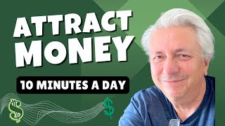 Affirmations to Attract Money Abundance amp Prosperity in 10 Minutes a Day [upl. by Nayarb79]