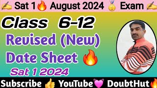 Revised  New Date Sheet Sat 1 2024  Sat 1 Revised Date Sheet Sat August 2024 New Date Sheet [upl. by Demy]