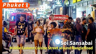 Soi Sansabai  Middle Eastern cuisine street around Bangla Road [upl. by Ialokin387]