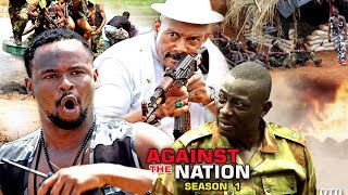 Against The Nation Season 1  Zubby Michael 2018 Latest Nigerian Nollywood Movie Full HD [upl. by Jeu500]