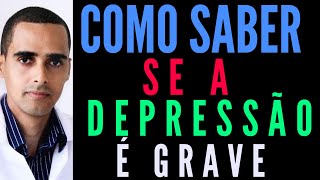 Veja os principais sinais de Depressão grave Dr Cleber Santana [upl. by Eerahc]