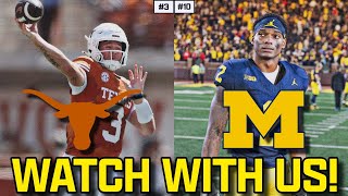 Watch With Us  Texas Longhorns  Michigan Wolverines  Qunn Ewers  SEC Football  2024 [upl. by Ibmat]