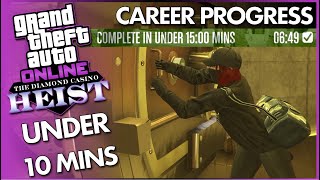 Diamond Casino Heist in UNDER 10 Mins  Career Progress Easy Guide [upl. by Weywadt13]