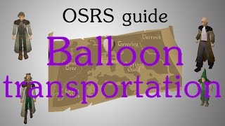 OSRS Hot air balloon transportation guide [upl. by Bryana]