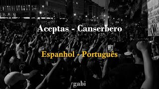 ¿Aceptas  Canserbero Letra español  tradução português [upl. by Cirle]