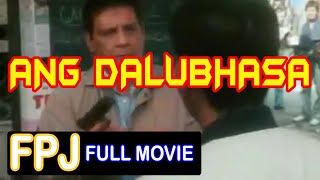 ANG DALUBHASA FULL MOVIE Fernando Poe Jr [upl. by Seleta548]