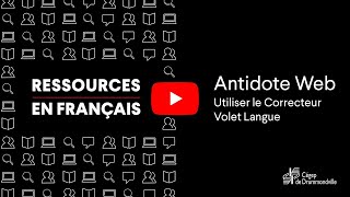 Antidote Web Utiliser le Correcteur volet Langue [upl. by Reyotal472]