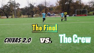 The Final Chivas 20 vs The Crew I Coed Season Game 8 [upl. by Lightfoot]