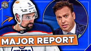 This is HUGE Insider Reveals MASSIVE Oilers Trade Incoming  Edmonton Oilers News [upl. by Kcolttam]