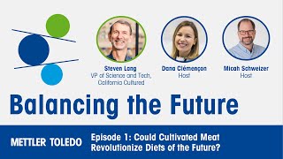 Balancing the Future  Episode 1  Cultivated Meat The Future of Food [upl. by Savina535]