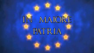 HYMNUS EUROPAE INNO EUROPEO ANTHEM OF EUROPE [upl. by Bradly292]