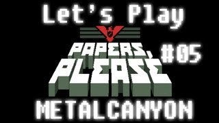 Lets Play Papers Please part 5  That Is a Forgery [upl. by Anoiek]